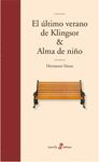 EL ÚLTIMO VERANO DE KLINGSOR. 