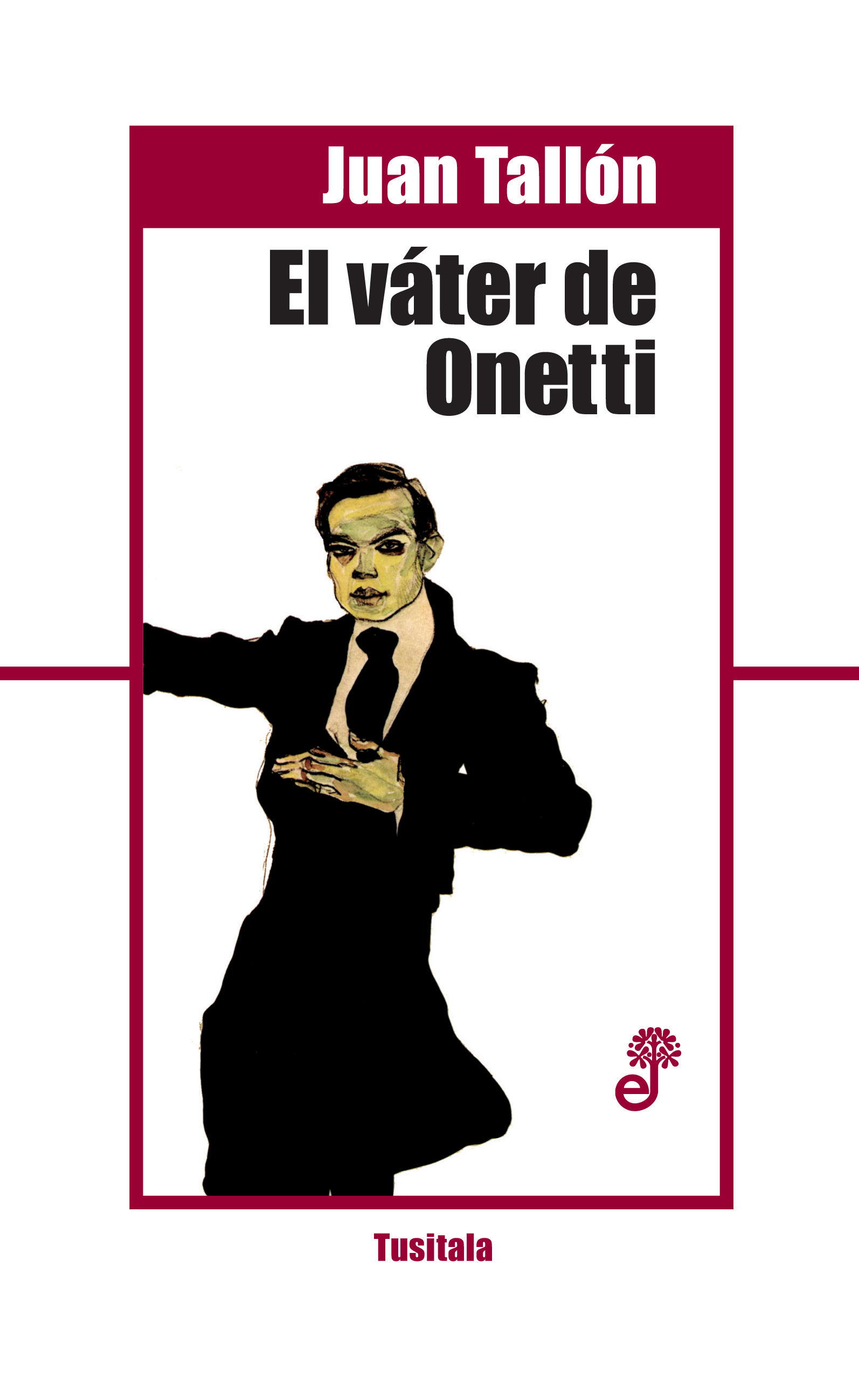 EL VÁTER DE ONETTI. 