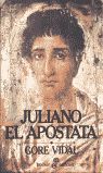 JULIANO EL APOSTATA (BOLSILLO). 