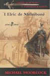 ELRIC DE MELNIBONÉ (I)