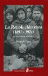 LA REVOLUCIÓN RUSA. LA TRAGEDIA DE UN PUEBLO