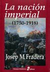 LA NACIÓN IMPERIAL  (1750-1918). 2 TOMOS