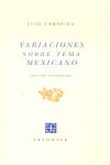 VARIACIONES SOBRE TEMA MEXICANO. FASCSÍMIL DE LA 1ª ED. PUBLICADA POR PORRÚA Y O. 