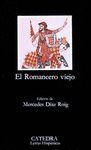 EL ROMANCERO VIEJO. 