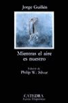 MIENTRAS EL AIRE ES NUESTRO.