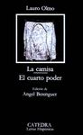LA CAMISA; EL CUARTO PODER