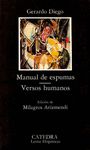 MANUAL DE ESPUMAS; VERSOS HUMANOS. 