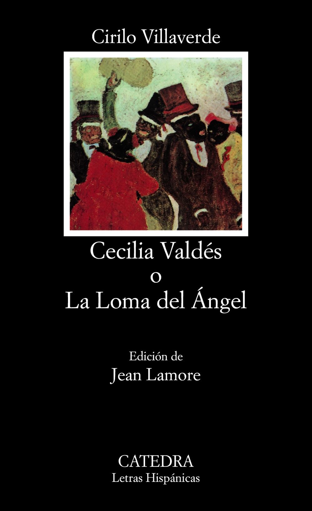 CECILIA VALDÉS O LA LOMA DEL ÁNGEL