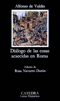 DIÁLOGO DE LAS COSAS ACAECIDAS EN ROMA