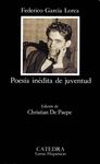 POESÍA INÉDITA DE JUVENTUD. 