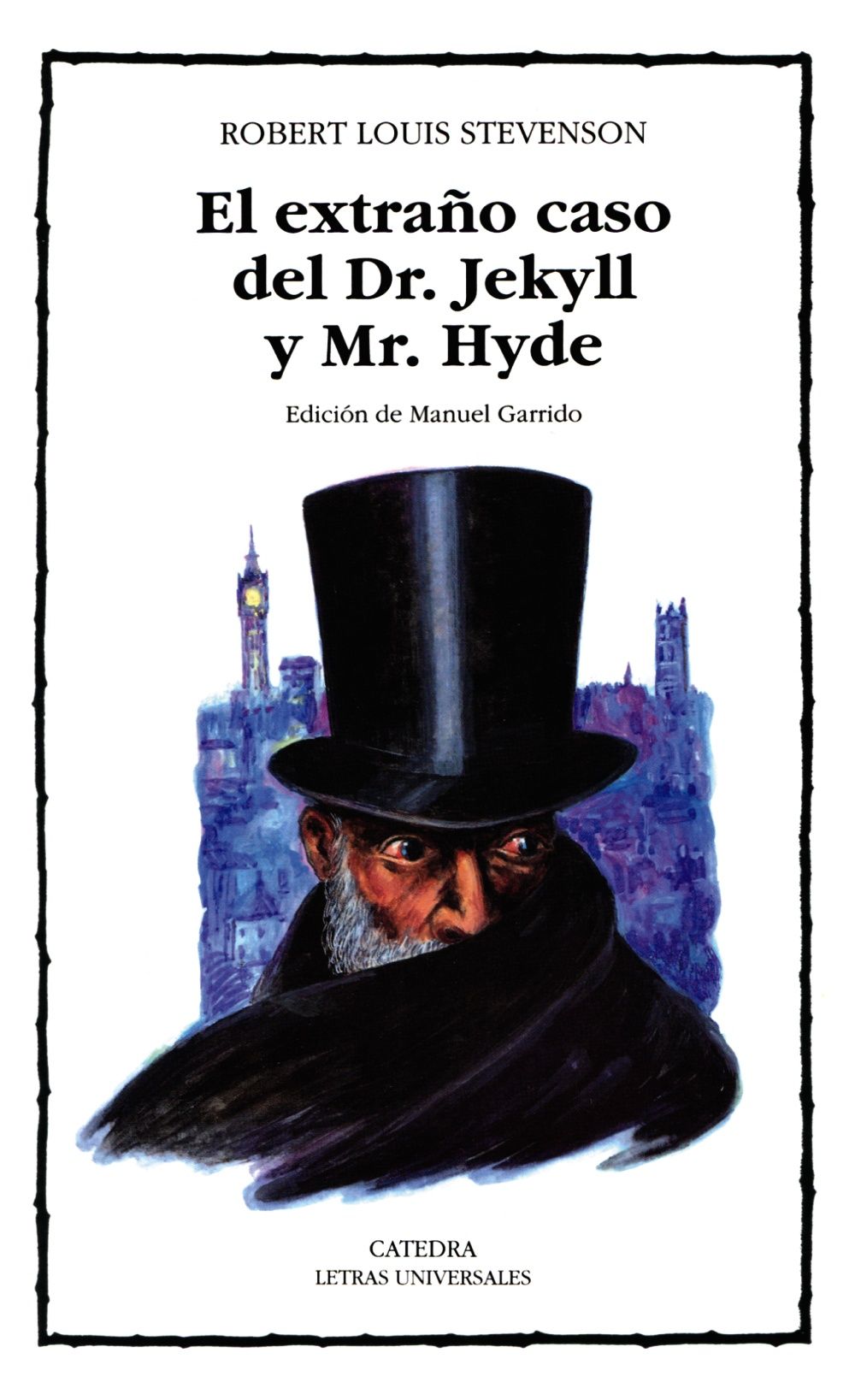 EL EXTRAÑO CASO DEL DR. JEKYLL Y MR. HYDE