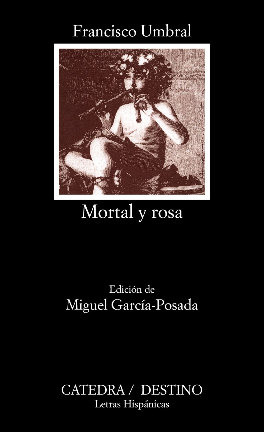 MORTAL Y ROSA. 