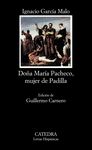 DOÑA MARÍA PACHECO, MUJER DE PADILLA. 