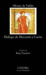 DIÁLOGO DE MERCURIO Y CARÓN