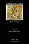 LOS ÍDOLOS.