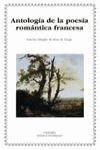 ANTOLOGÍA DE LA POESÍA ROMÁNTICA FRANCESA.