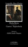 DOÑA BERTA; CUERVO; SUPERCHERÍA. 