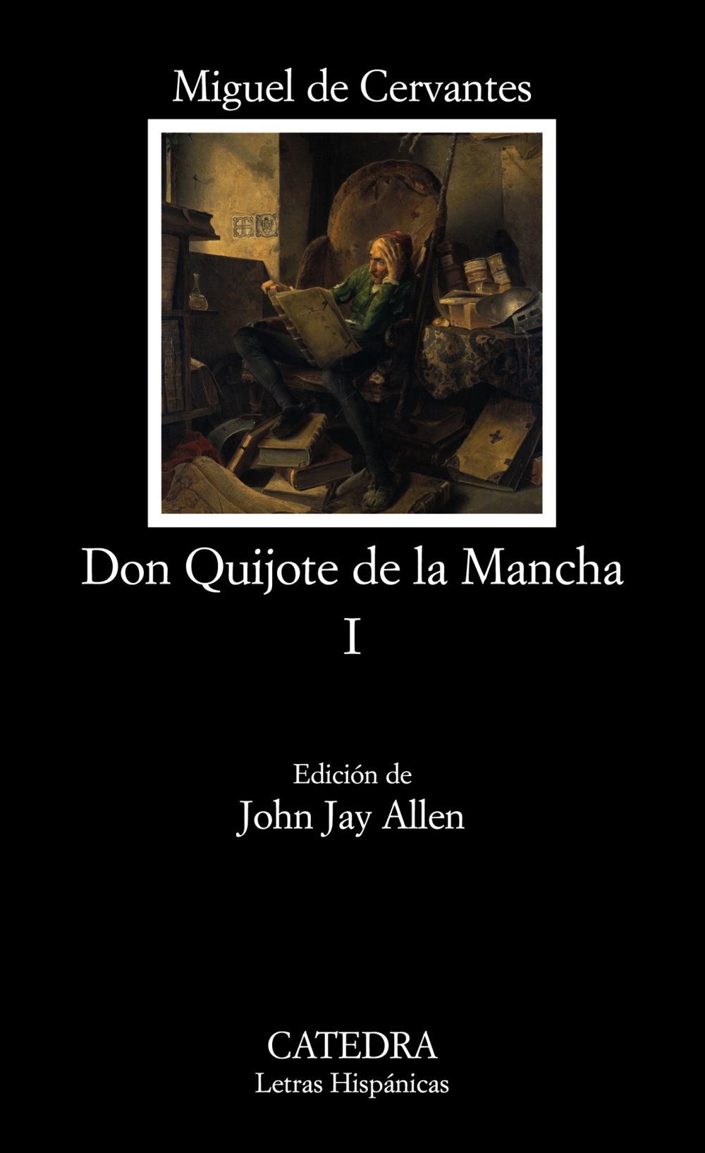 DON QUIJOTE DE LA MANCHA, I. 