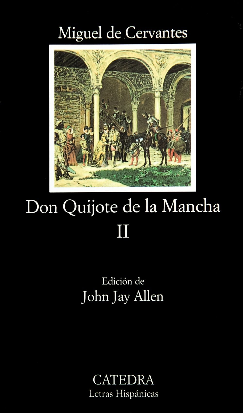 DON QUIJOTE DE LA MANCHA, II. 