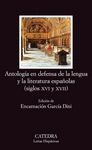 ANTOLOGÍA EN DEFENSA DE LA LENGUA Y LITERATURA ESPAÑOLAS