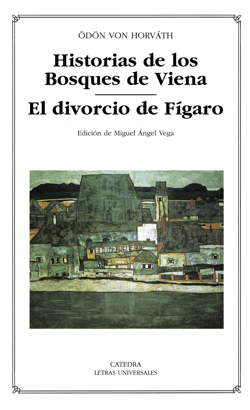 HISTORIAS DE LOS BOSQUES DE VIENA; EL DIVORCIO DE FÍGARO. 