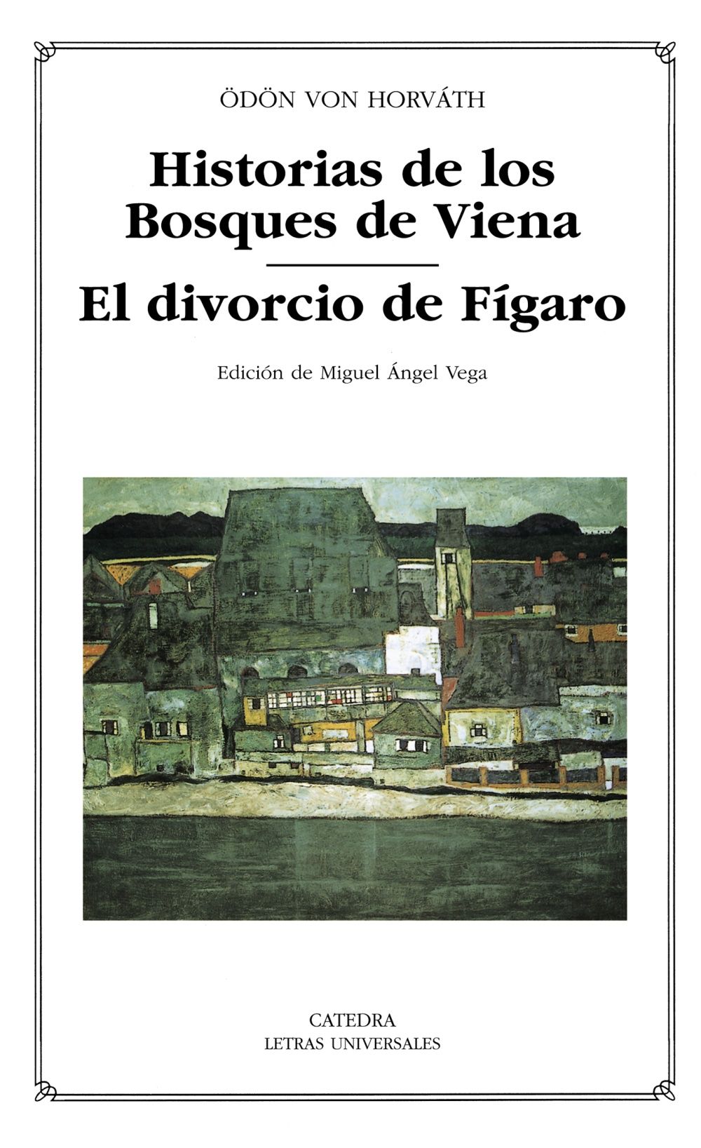 HISTORIAS DE LOS BOSQUES DE VIENA; EL DIVORCIO DE FÍGARO