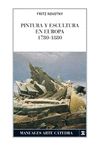 PINTURA Y ESCULTURA EN EUROPA 1780-1880