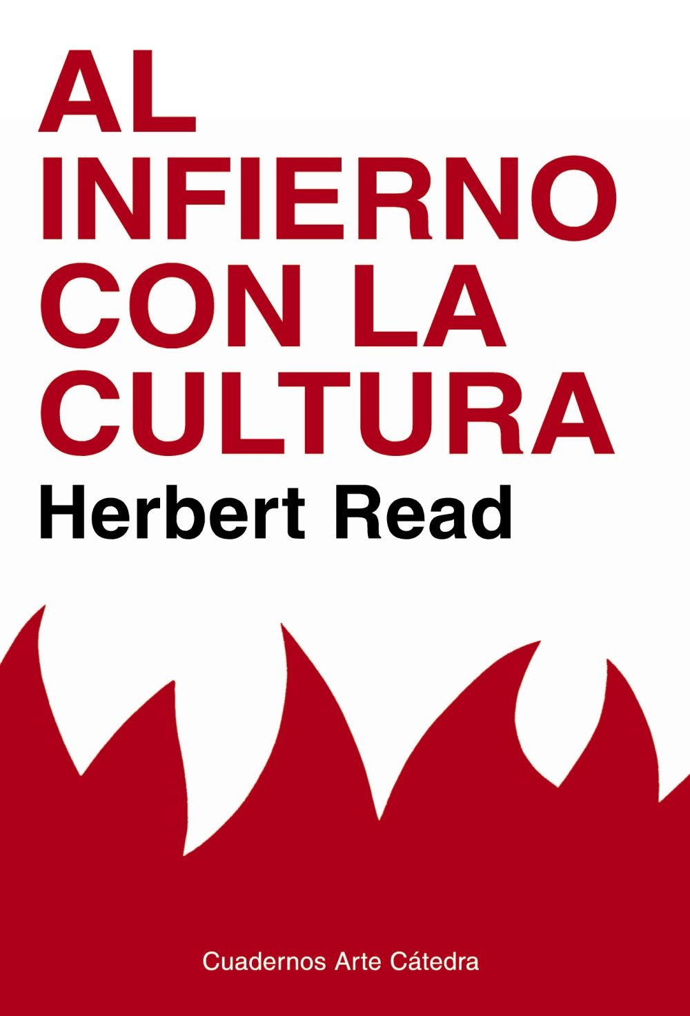 AL INFIERNO CON LA CULTURA