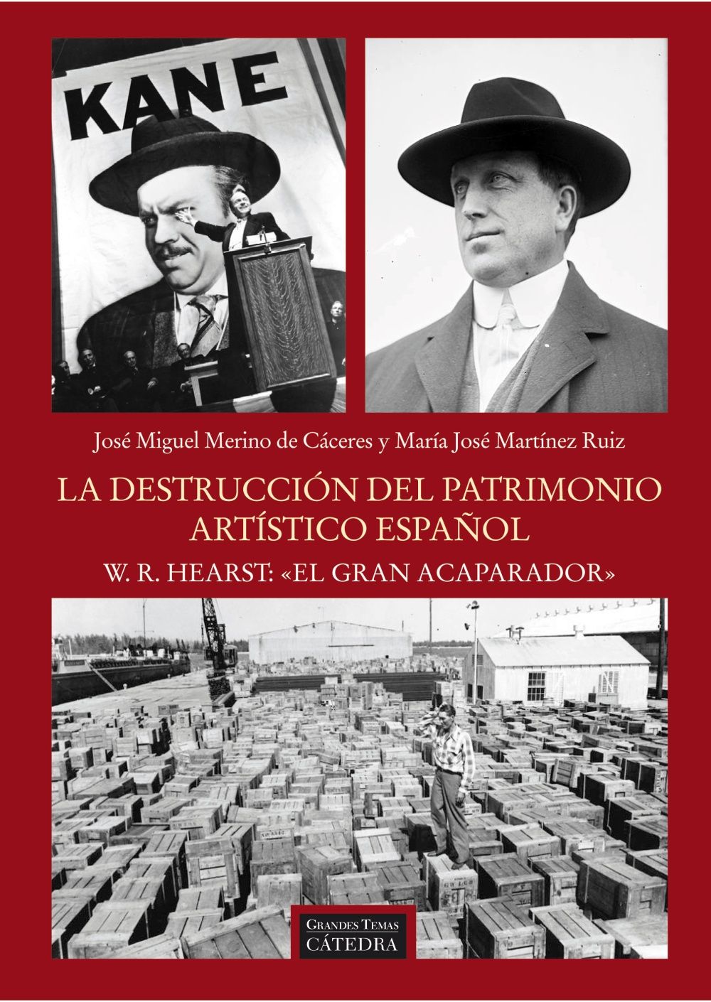 LA DESTRUCCIÓN DEL PATRIMONIO ARTÍSTICO ESPAÑOL. W.R. HEARST:  " EL GRAN ACAPARADOR "