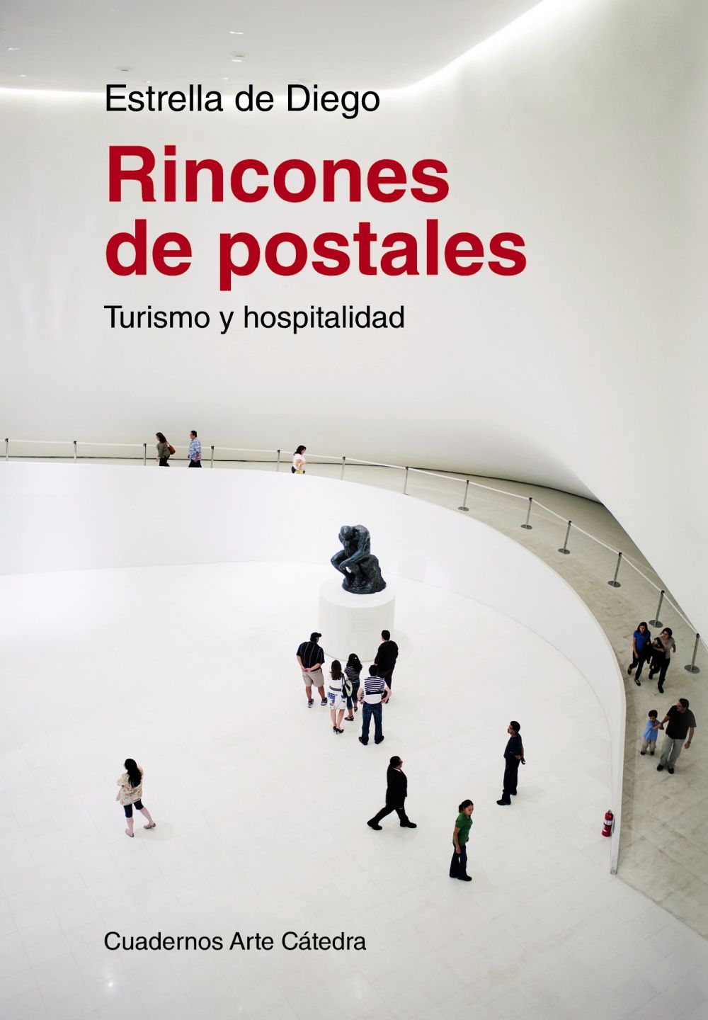 RINCONES DE POSTALES. TURISMO Y HOSPITALIDAD