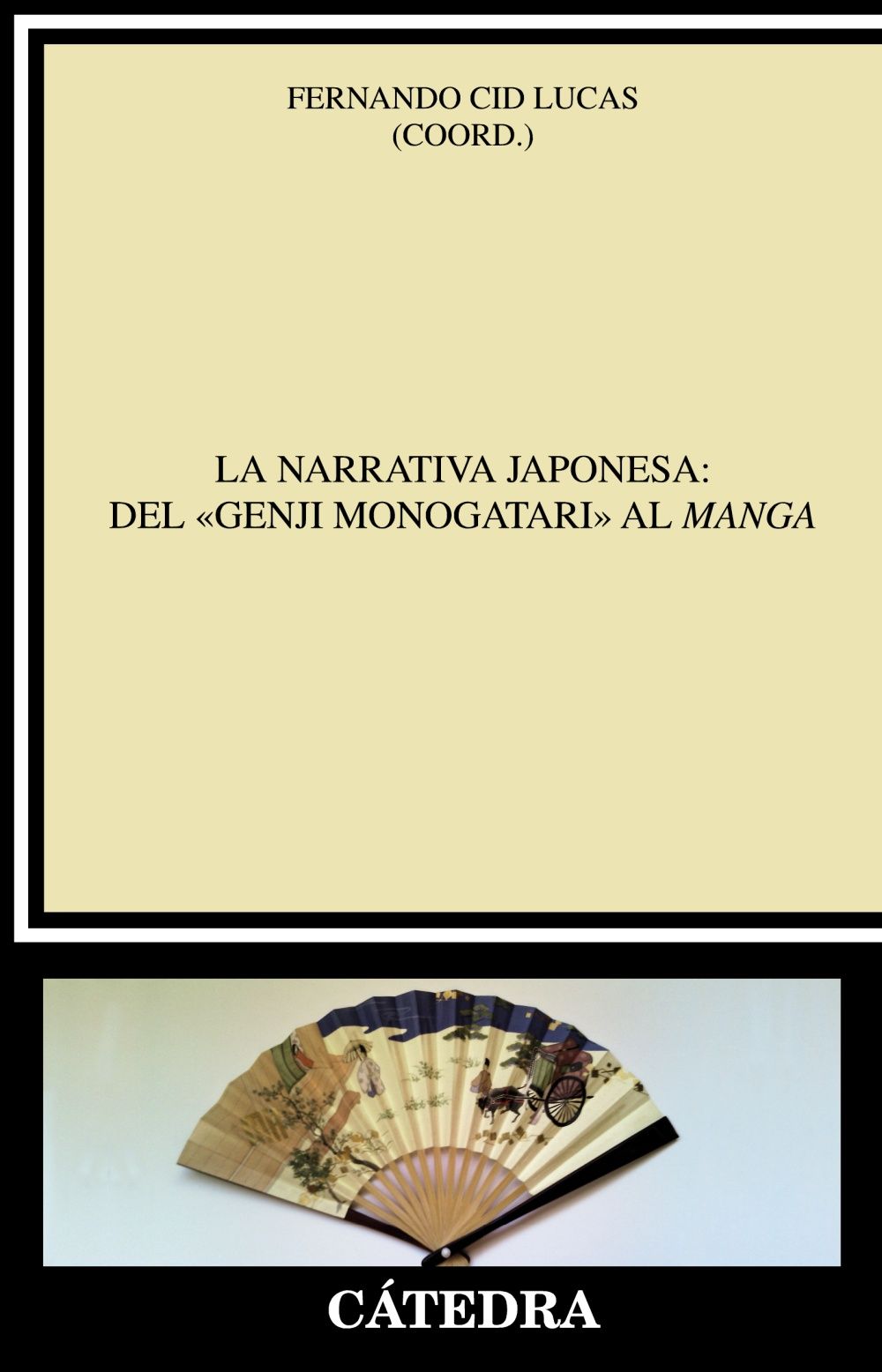 LA NARRATIVA JAPONESA: DEL «GENJI MONOGATARI» AL MANGA. 