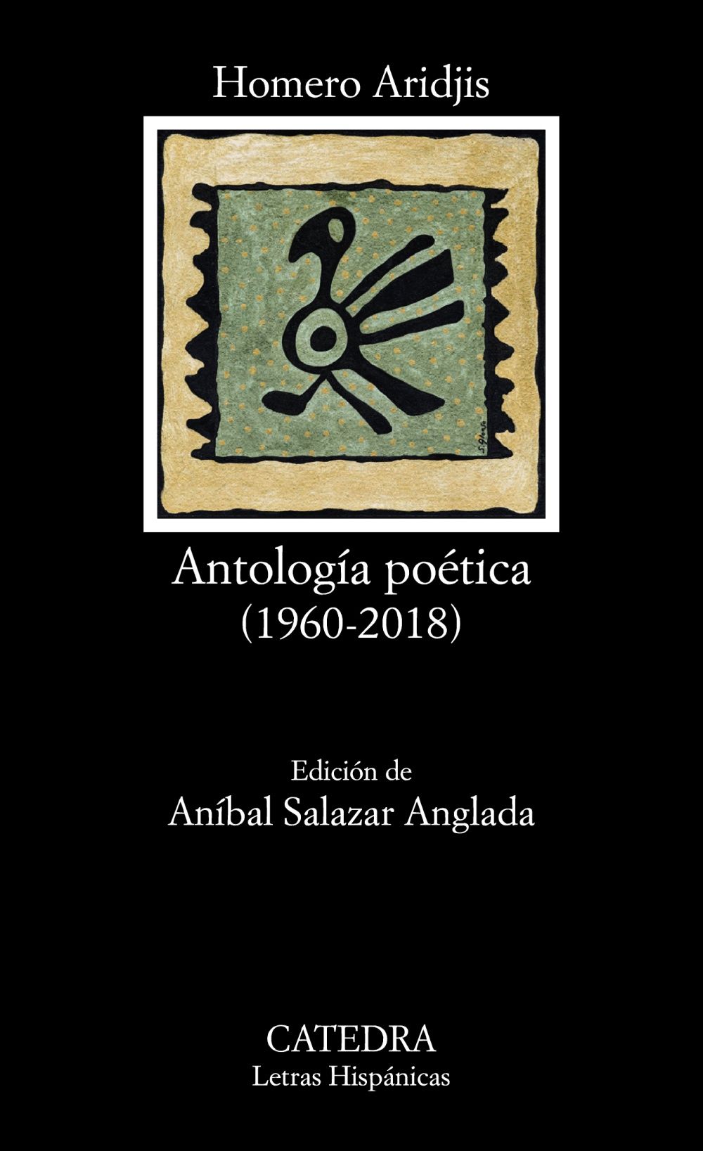 ANTOLOGÍA POÉTICA. (1960-2018)