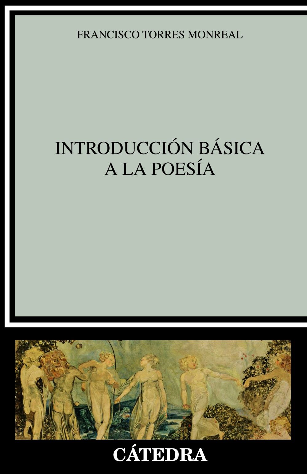 INTRODUCCIÓN BÁSICA A LA POESÍA. 