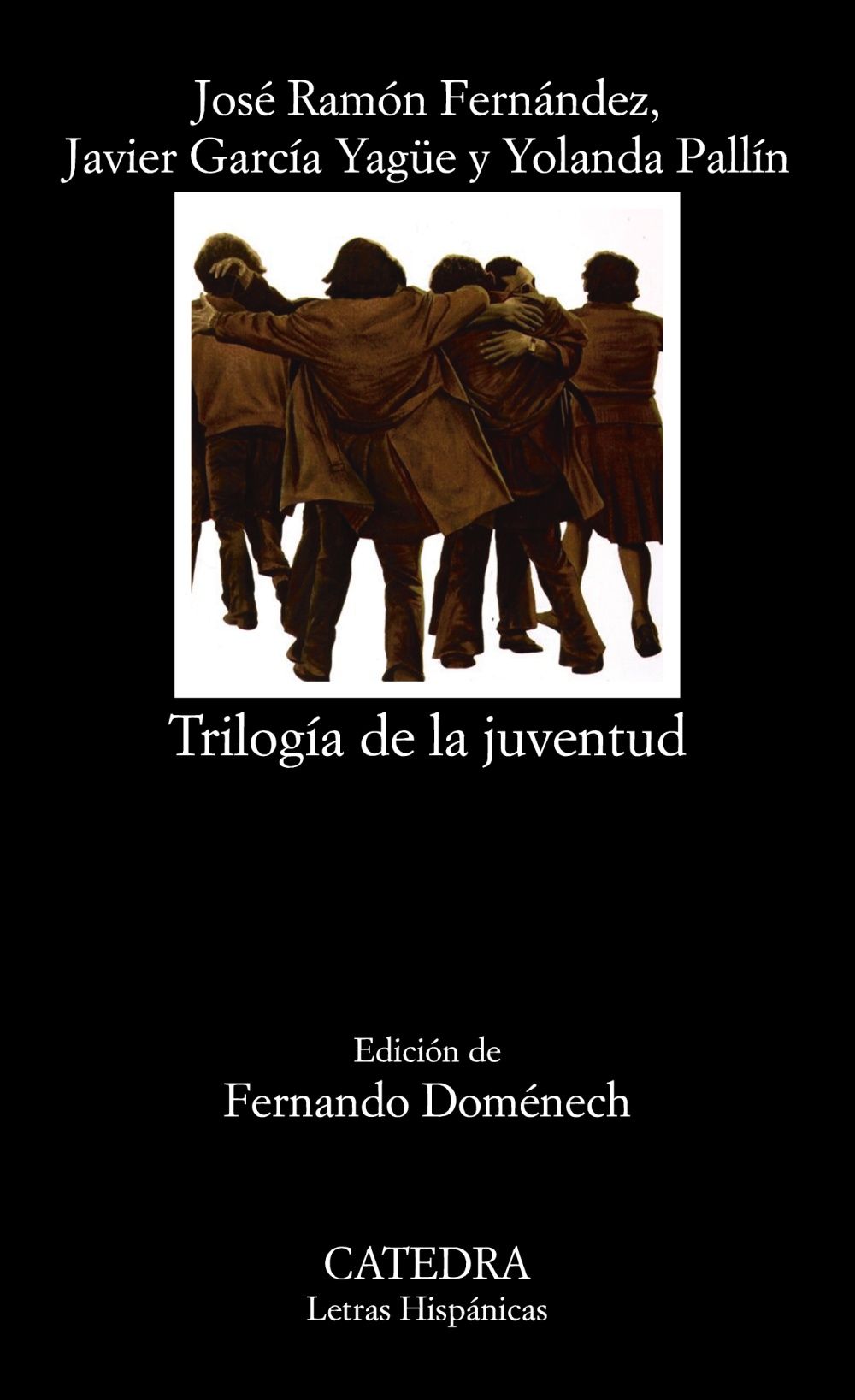 TRILOGÍA DE LA JUVENTUD. 