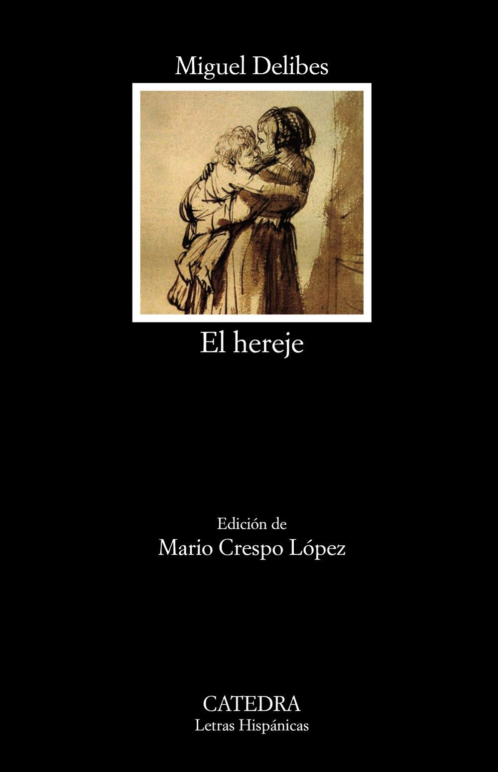 EL HEREJE.