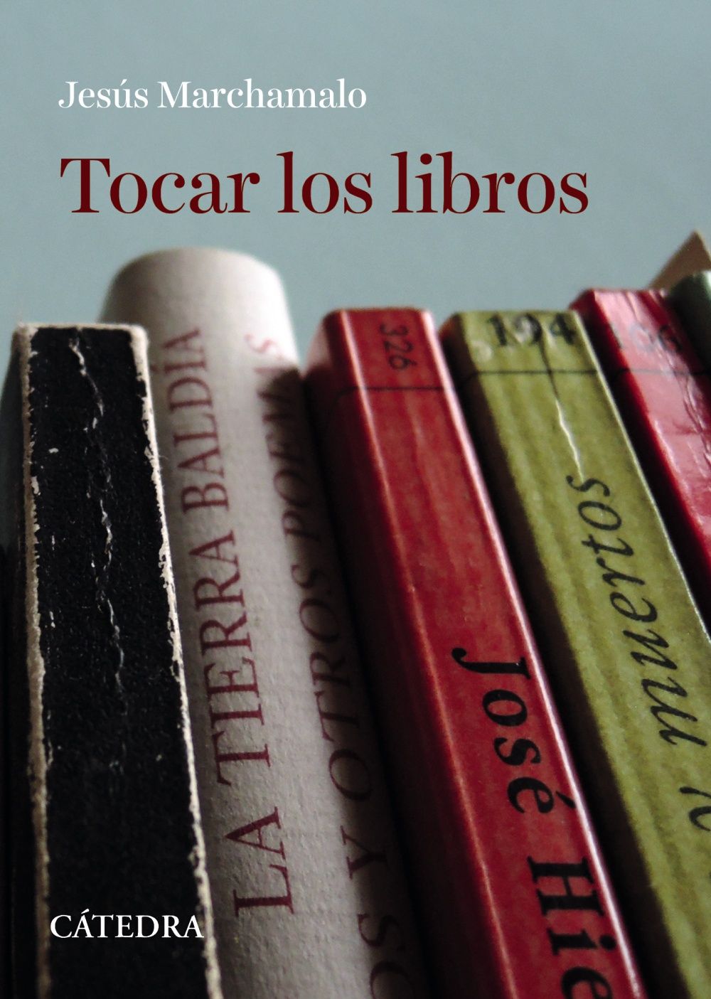 TOCAR LOS LIBROS. 