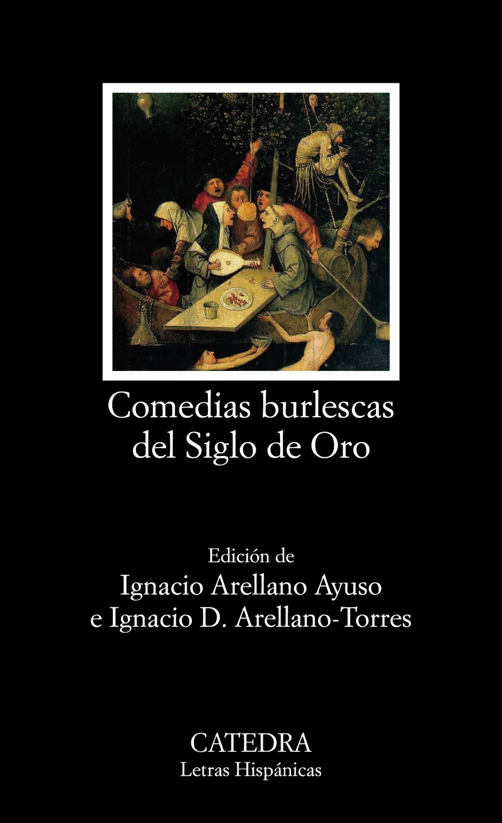 COMEDIAS BURLESCAS DEL SIGLO DE ORO. 