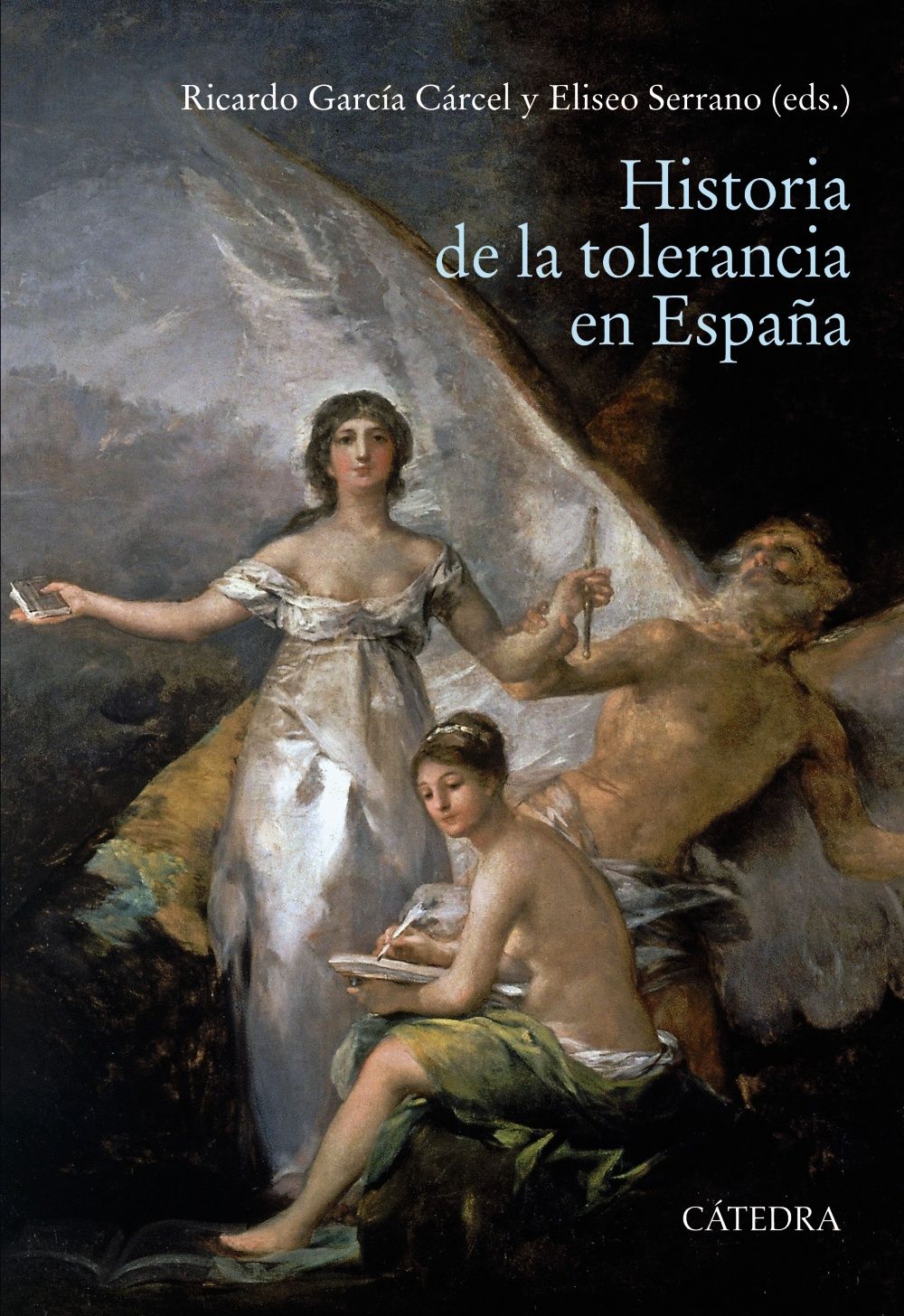 HISTORIA DE LA TOLERANCIA EN ESPAÑA. 