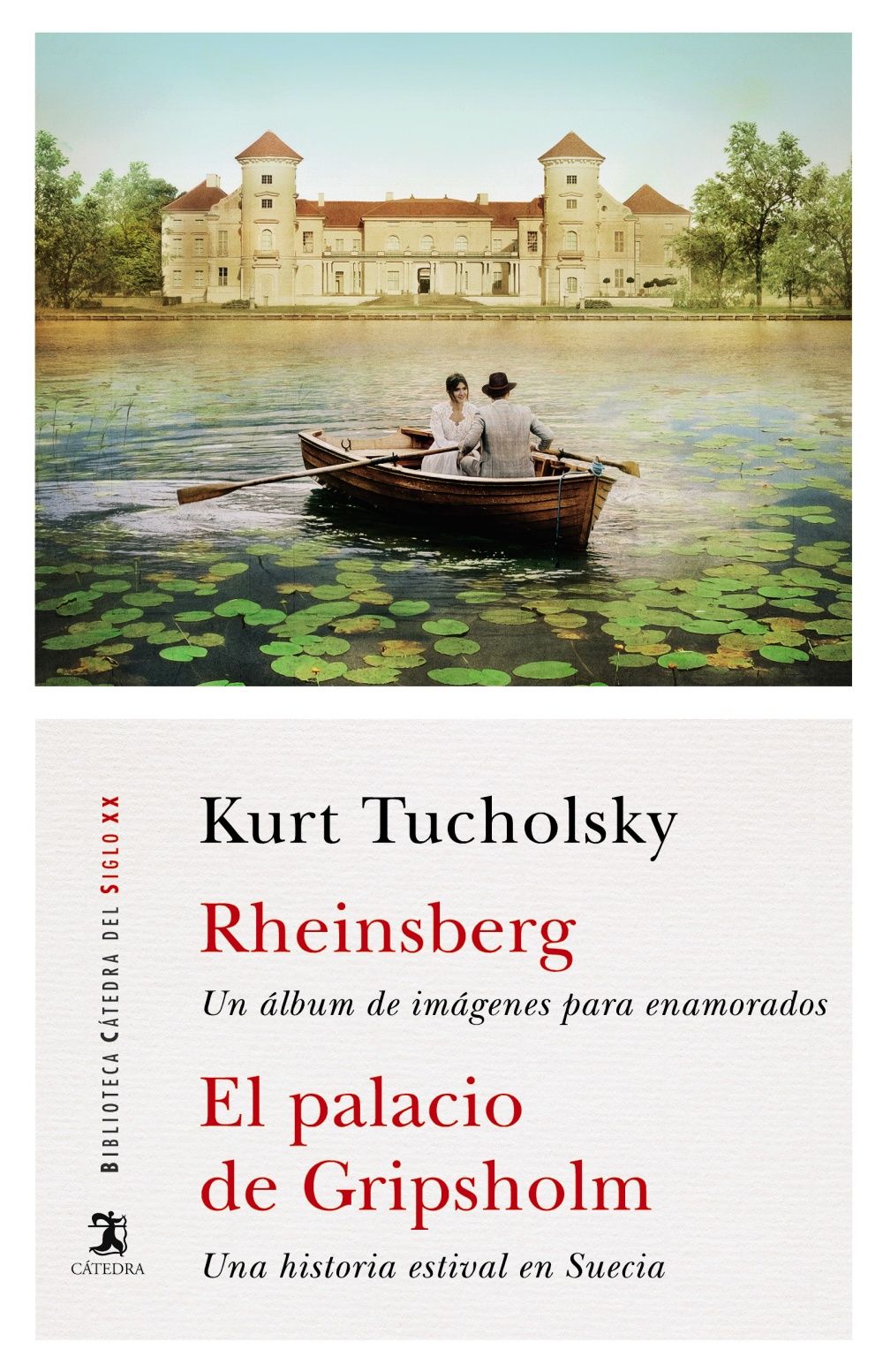 RHEINSBERG; EL PALACIO DE GRIPSHOLM. UN ÁLBUM DE IMÁGENES PARA ENAMORADOS; UNA HISTORIA ESTIVAL EN SUECIA