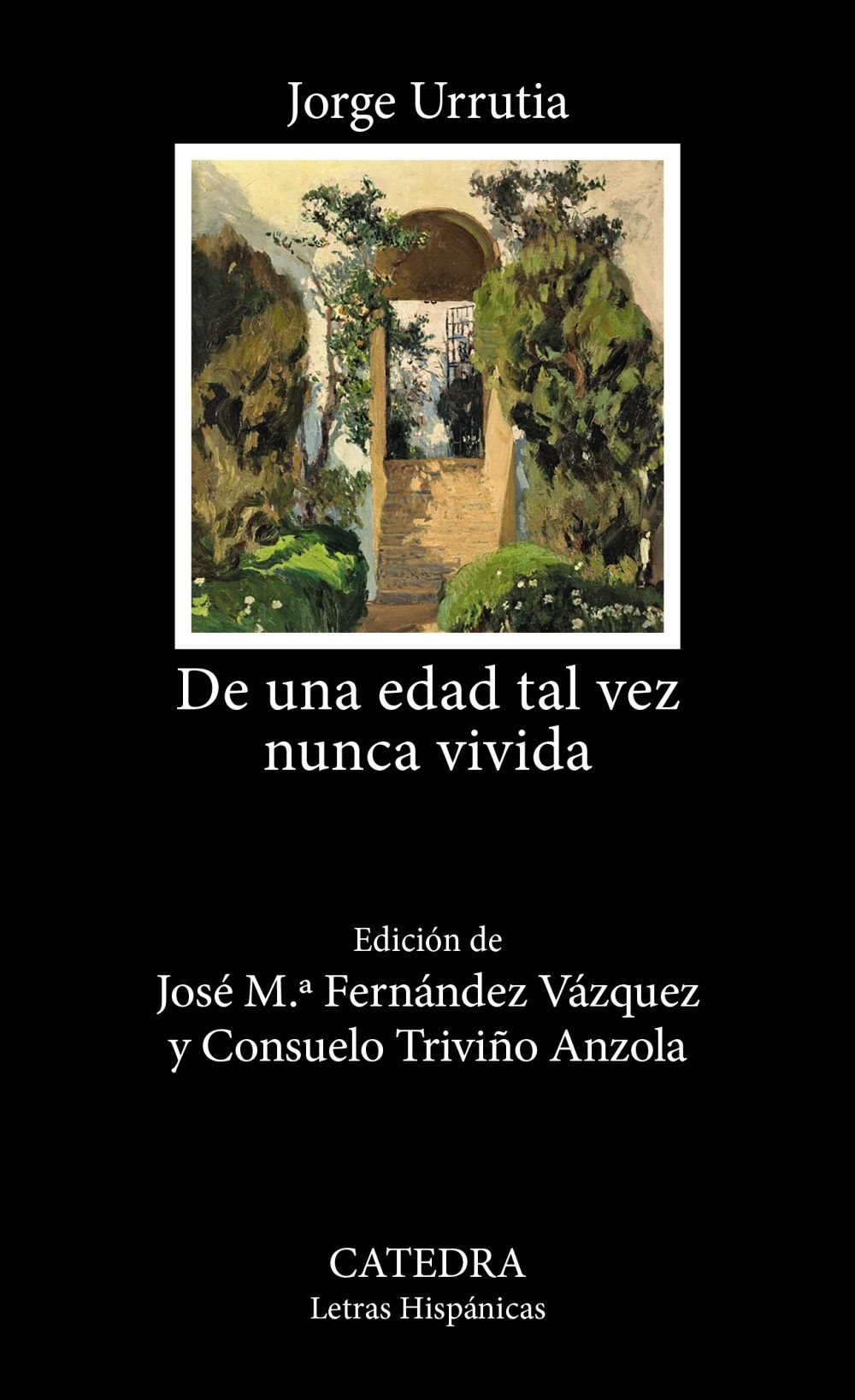 DE UNA EDAD TAL VEZ NUNCA VIVIDA.