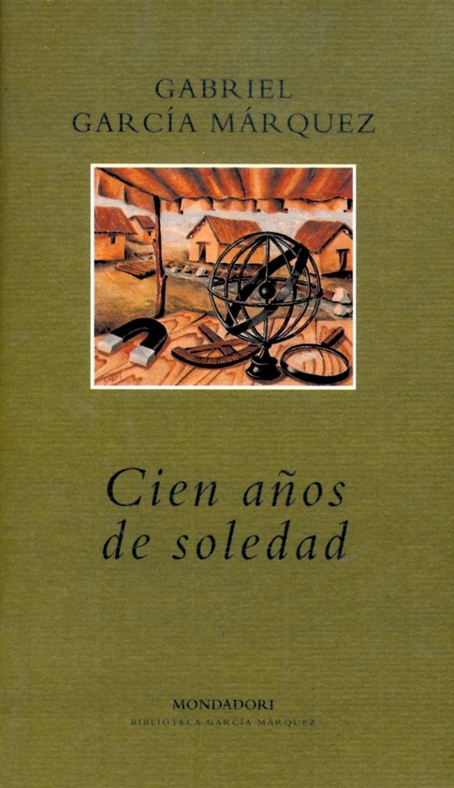 CIEN AÑOS DE SOLEDAD. . PREMIO NOBEL 1982