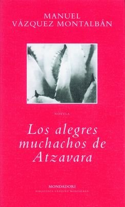 LOS ALEGRES MUCHACHOS DE ATZAVARA. 