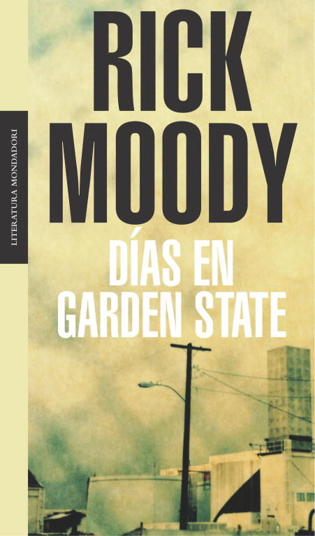 DÍAS EN GARDEN STATE