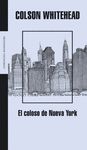 EL COLOSO DE NUEVA YORK. 