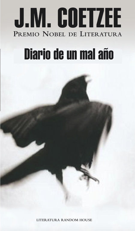 DIARIO DE UN MAL AÑO.
