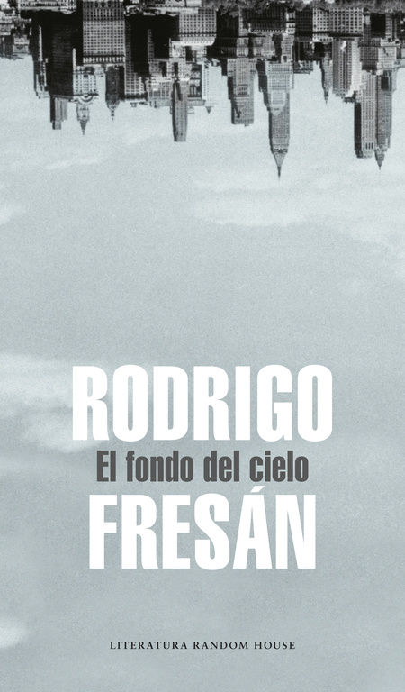 EL ESTILO DE LOS ELEMENTOS, RODRIGO FRESAN, Random House