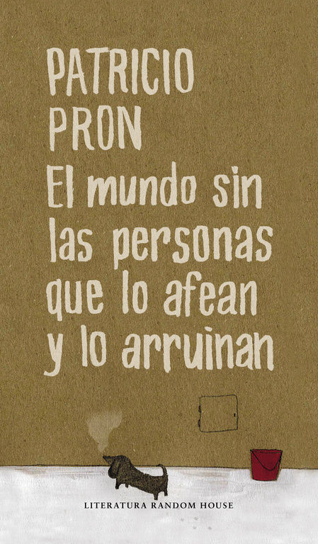 EL MUNDO SIN LAS PERSONAS QUE LO AFEAN Y LO ARRUINAN. 