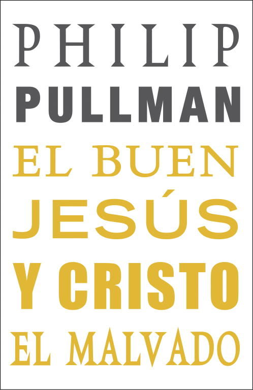 EL BUEN JESÚS Y CRISTO EL MALVADO. 