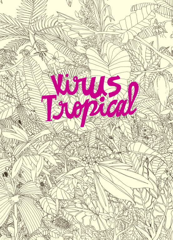 VIRUS TROPICAL. 