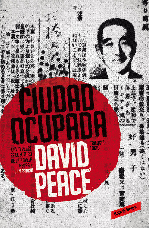 CIUDAD OCUPADA. TRILOGÍA DE TOKIO 2